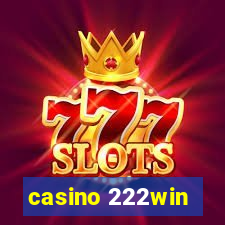 casino 222win
